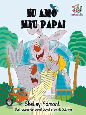cover image of Eu Amo Meu Papai (Portuguese edition--I Love My Dad)
